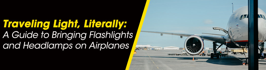 Traveling Light, Literally: A Guide to Bringing Flashlights and Headlamps on Airplanes